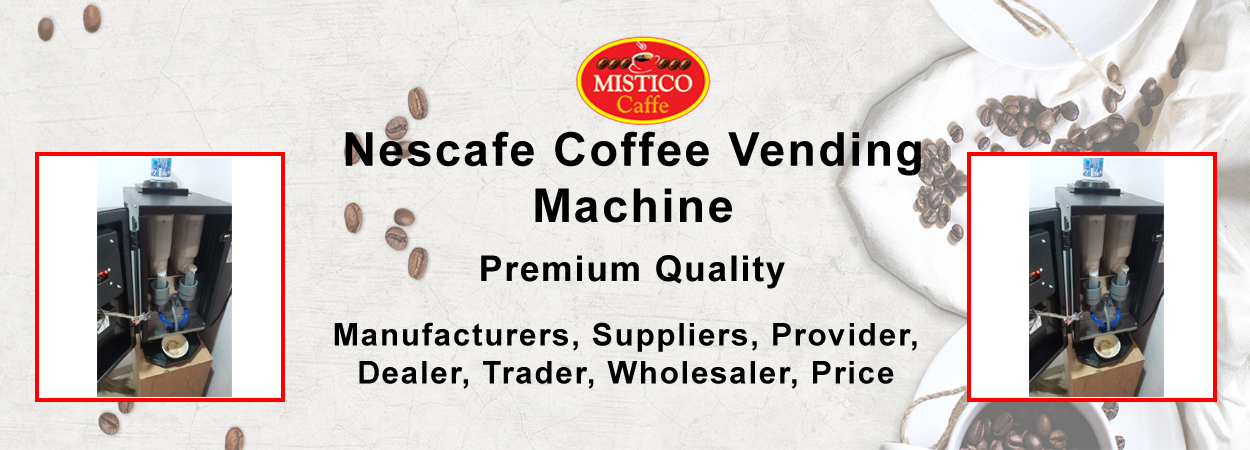 Nescafe Coffee Vending Machine