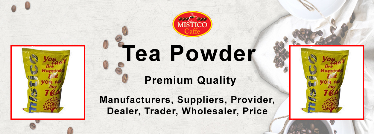 Tea Powder